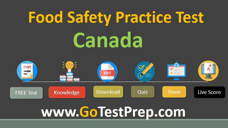 food-safety-practice-test-canada-2022-questions-and-answers