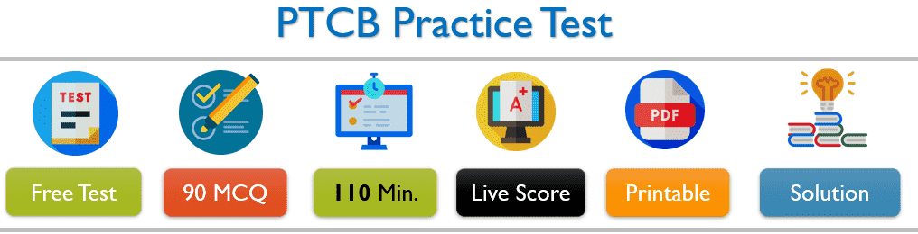 PTCB Certification Exam Practice Test 2023 with Study Guide