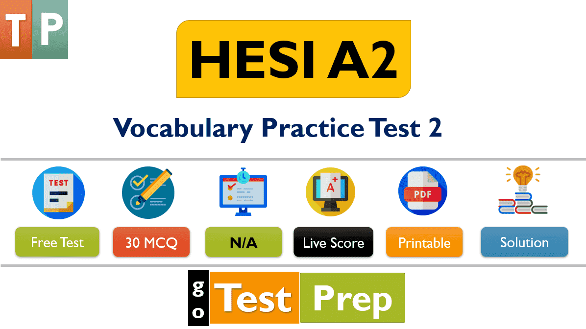 HESI A2 Vocabulary Practice Test 2023