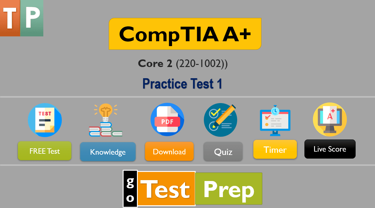 CompTIA A+ Practice Test 1002 (Questions Answers) 2023