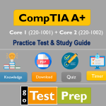 CompTIA A+ Practice Test 2023 with Study Guide [UPDATED]
