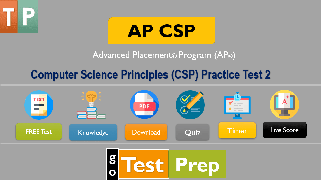 AP Computer Science Principles CSP Practice Test 2022