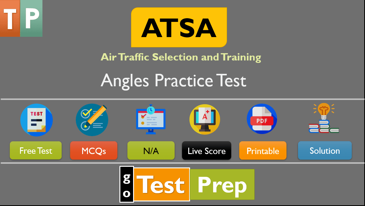 ATSA Angles Practice Test 2023 Air Traffic Controller Aptitude Test