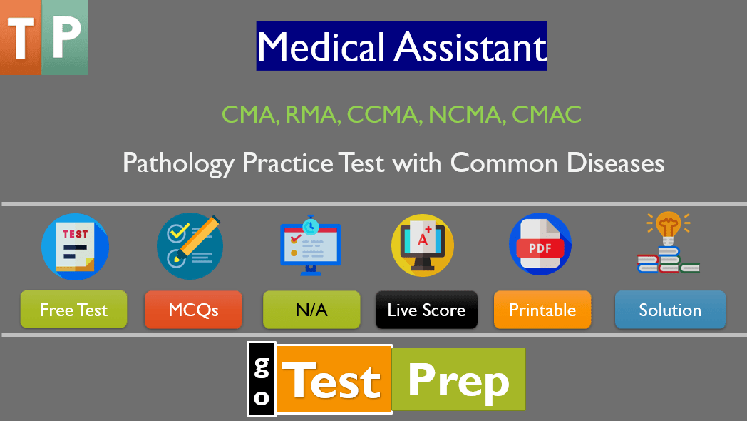 Medical Assistant Pathology Practice Test With Common Diseases 2023