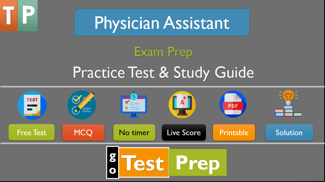 Physician Assistant Exam Prep 2023 Practice Test