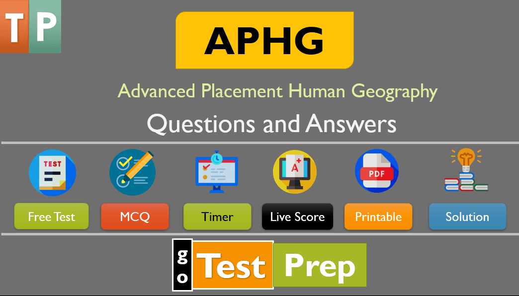 AP Human Geography Questions and Answers