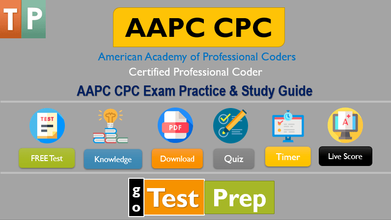 AAPC CPC Exam Practice Test 2023 Study Guide