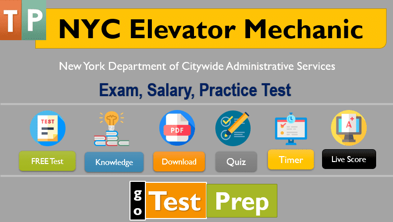 nyc-elevator-mechanic-2023-exam-salary-practice-test-questions-answers