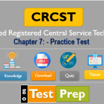CRCST Practice Test – Chapter 7 [UPDATED 2023] IAHCSMM: