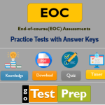 EOC Exam 2023 Practice Test and Answer Keys [UPDATED]
