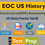 EOC US History Assessments Practice Test #2